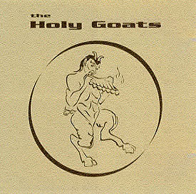 The Holy Goats CD